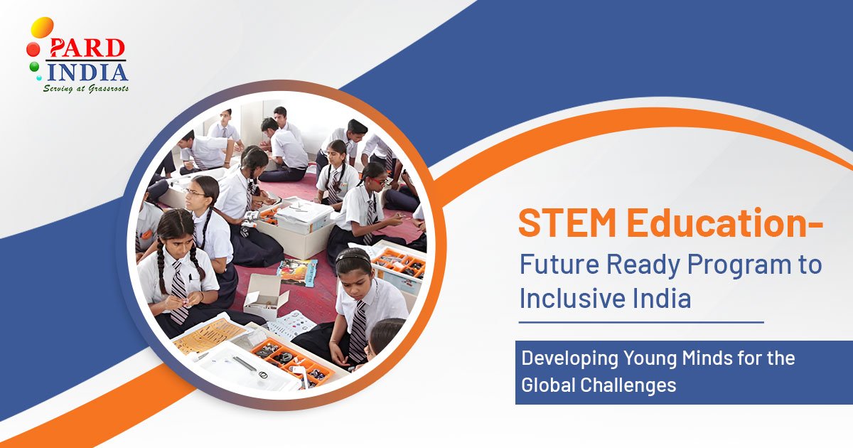 STEM Education Future Ready Program to Inclusive India