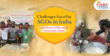 Challenges Faced by NGOs in India and How to Effectively Overcome Them