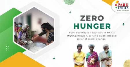 Feeding Futures: PARD INDIA’s Zero Hunger Movement in Rural India