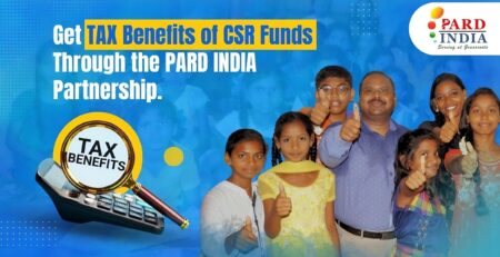 Get TAX Benefits of CSR Funds Through the PARD INDIA Partnership
