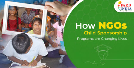 How NGOs’ Child Sponsorship Programs are Changing Lives?