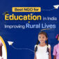 Best NGO for Education in India