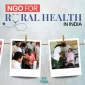 PARD INDIA: An NGO for Rural Health in India Serving For More Than 14 Happy Years