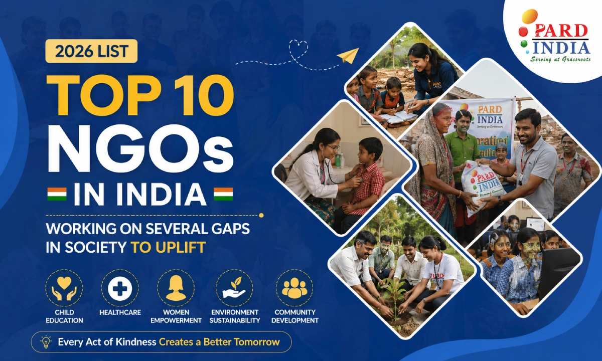 2026 List For Top 10 NGOs in India: Working On Several Gaps in Society To Uplift