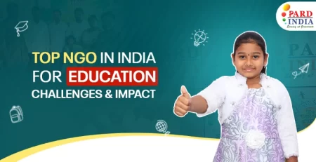 Understanding Top NGO in India For Education By Reading Them Through Their Challenges