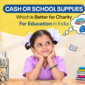 Charity For Education in India