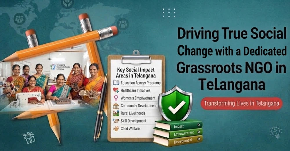 Driving True Social Change with a Dedicated Grassroots NGO in Telangana