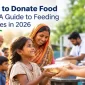 Best NGO to Donate Food in India: A Guide to Feeding Poor Families in 2026