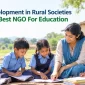 Skill Development in Rural Societies with the Best NGO For Education in India